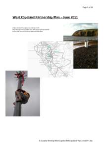 Page 1 of 10  West Copeland Partnership Plan – June 2011 St Bees Head with sculpture by artist Jac Smith Map showing West Copeland Area with district ward boundaries Greasy Pole (in use!) by Jeremy Deller and Alan Kane