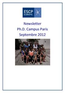 Newsletter Ph.D. Campus Paris Septembre 2012 ESCP Europe Paris Newsletter Ph.D. – Septembre 2012