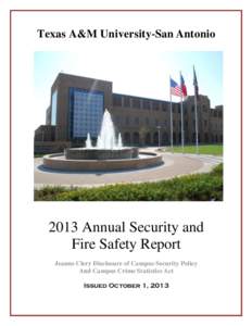 Texas A&M University‐San AntonioAnnual Security and Fire Safety Report Jeanne Clery Disclosure of Campus Security Policy And Campus Crime Statistics Act