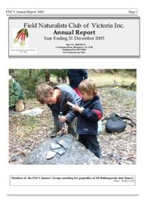 FNCV Annual Report[removed]Page 1 Field Naturalists Club of Victoria Inc. Annual Report