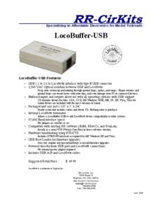 LocoBuffer-USB  LocoBuffer-USB Features: • •