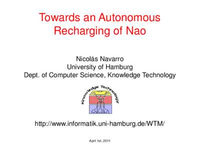 Presentation: Towards an Autonomous Recharging of Nao