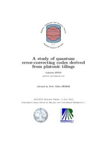 A study of quantum error-correcting codes derived from platonic tilings Gabriele SPINI [removed]