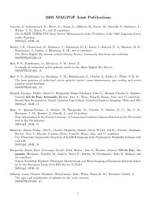2005 MAGPOP Joint Publications Arnouts, S.; Schiminovich, D.; Ilbert, O.; Tresse, L.; Milliard, B.; Treyer, M.; Bardelli, S.; Budavari, T.; Wyder, T. K.; Zucca, E.; and 55 coauthors The GALEX VIMOS-VLT Deep Survey Measur