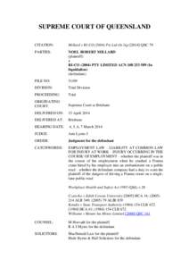 SUPREME COURT OF QUEENSLAND CITATION: Millard v RI-COPty Ltd (In liqQSC 79  PARTIES: