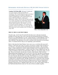 Ambassador Holbrooke Delivers IRC-UK 2005 Annual Lecture