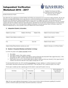 Independent Verification Worksheet 2016 – 2017 _____________________ Washburn Identification Number  Washburn Tech Financial Aid Office