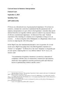 1  Current Issues in Statutory Interpretation Federal Court September 2, 2013 Speaking Notes