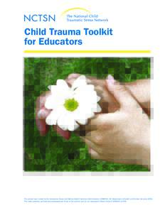 Child Trauma Toolkit for Educators This project was funded by the Substance Abuse and Mental Health Services Administration (SAMHSA), US Department of Health and Human Services (HHS). The views, policies, and opinions ex