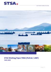 SWISS TRADING & SHIPPING ASSOCIATION  STSA Working Paper FMIA (FinfraG / LIMF) JunePage|1