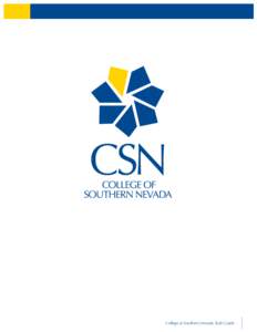 College of Southern Nevada Style Guide  table of contents From the Division of Public and College Relations.............................2 Logos