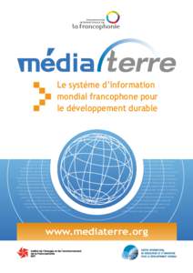 Le système d’information mondial francophone pour le développement durable Agriculteurs Amenagement du territoire Atmosphere Autochtones