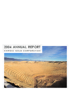 2004 ANNUAL REPORT KINROSS