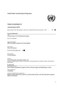 United Nations Associate Experts Programme  TERMS OF REFERENCE Associate Expert (JPO) Please indicate if this ToR supersedes a previously submitted ToR for the same position: I. General Information