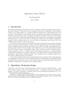 Algorithmic Game Theory∗ Tim Roughgarden† May 12, 2009 1