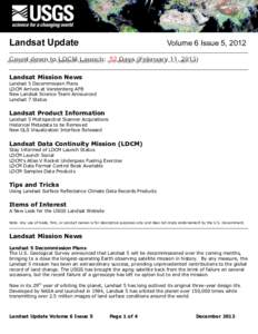 Landsat Update  Volume 6 Issue 5, 2012 Landsat Mission News Landsat 5 Decommission Plans