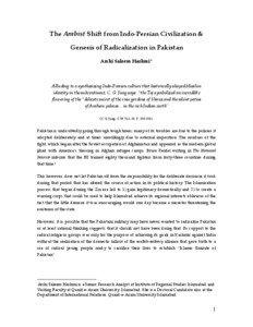 The Arabist Shift from Indo-Persian Civilization & Genesis of Radicalization in Pakistan Arshi Saleem Hashmi*