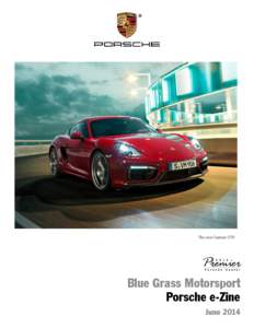 The new Cayman GTS  Blue Grass Motorsport Porsche e-Zine June 2014