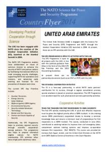 CountryFlyer 2014 Developing Practical Cooperation through Science The UAE has been engaged with NATO since the creation of the