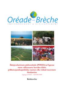 Evaluation of measures carried out for the outermost regions (POSEI) and the smaller islands of the Aegean Sea within the cont
