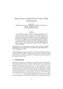 Risk Aversion Asymptotics for Power Utility Maximization Marcel Nutz ETH Zurich, Department of Mathematics, 8092 Zurich, Switzerland  This Version: March 16, 2010.