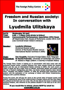 Freedom and Russian society: In conversation with Lyudmila Ulitskaya DATE: TIME: