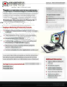 InterGuard - EMPLOYEE MONITORING  Employee Monitoring & Productivity Monitor and Control all desired employee computer activity on any computer, including laptops that never connect to the corporate network. Increase
