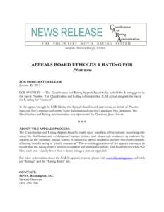 APPEALS BOARD UPHOLDS R RATING FOR  Phantom FOR IMMEDIATE RELEASE January 30, 2013