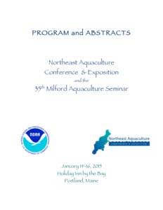 PROGRAM and ABSTRACTS  Northeast Aquaculture Conference & Exposition and the