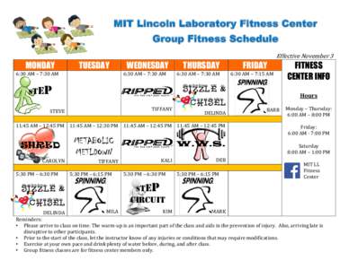 MIT Lincoln Laboratory Fitness Center Group Fitness Schedule Effective November 3 MONDAY