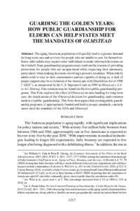 GUARDING THE GOLDEN YEARS: HOW PUBLIC GUARDIANSHIP FOR ELDERS CAN HELP STATES MEET THE MANDATES OF OLMSTEAD