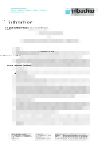 General Terms and Conditions of Irlbacher Blickpunkt Glas GmbH, Josef-Irlbacher-Str. 1, 92539 Schönsee 1.