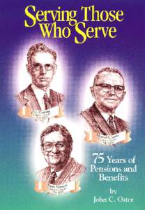 Serving Those Who Serve: 75 Years of Pensions and Benefits - Church of the Nazarene Foreword The actions of the 1919 General Assembly are seen as the official beginnings of the work of Pensions and Benefits in the Churc