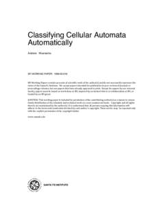 Classifying Cellular Automata Automatically Andrew Wuensche SFI WORKING PAPER: 
