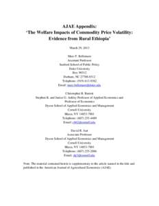 AJAE Appendix: ‘The Welfare Impacts of Commodity Price Volatility: Evidence from Rural Ethiopia’ March 29, 2013 Marc F. Bellemare Assistant Professor