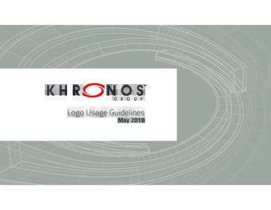 Logo Usage Guidelines May 2018 KHRONOS LOGO USAGE GUIDELINES  Proper Logo Usage