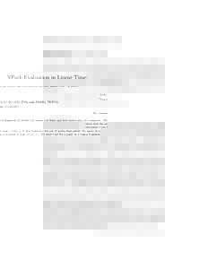 XPath Evaluation in Linear Time ´ MIKOLAJ BOJANCZYK and PAWEL PARYS Warsaw University We consider a fragment of XPath 1.0, where attribute and text values may be compared. We