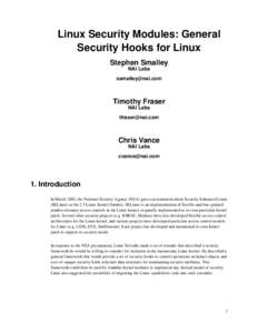 Linux Security Modules: General Security Hooks for Linux Stephen Smalley NAI Labs 