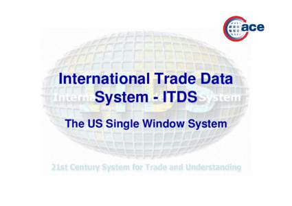 International Trade Data Systems - ITDS