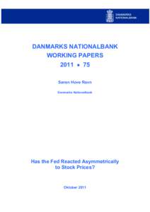 DANMARKS NATIONALBANK WORKING PAPERS 2011 • 75 Søren Hove Ravn Danmarks Nationalbank