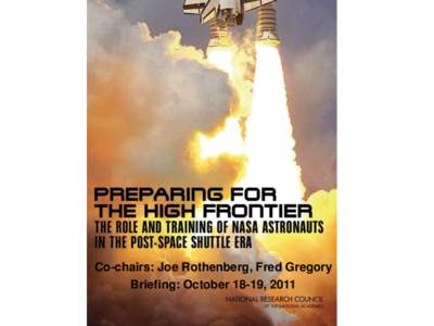 Space Shuttle program / NASA Astronaut Corps / Flight controller / Spaceflight / Human spaceflight / International Space Station