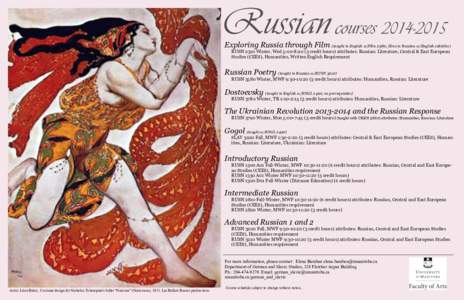 Russian courses[removed]Exploring Russia through Film (taught in English w/Film 2380; films in Russian w/English subtitles) RUSN 2310 Winter, Wed 5:00-8:20 (3 credit hours) attributes: Russian: Literature, Central & E