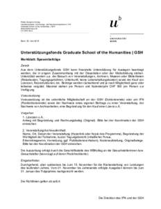 Walter Benjamin Kolleg Interdisziplinäres Forschungs- und Nachwuchsnetzwerk | IFN Graduate School of the Humanities | GSH Muesmattstrasse 45 CH-3012 Bern