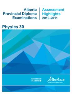 Alberta Provincial Diploma Examinations Physics 30