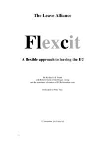 The Leave Alliance  Flexcit A flexible approach to leaving the EU  Dr Richard A E North