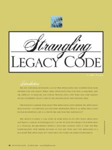 Strangling Strangling Legacy Code  by Mike Thomas