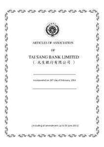 ARTICLES OF ASSOCIATION OF TAI SANG BANK LIMITED ( 大生銀行有限公司 ) ___________________________