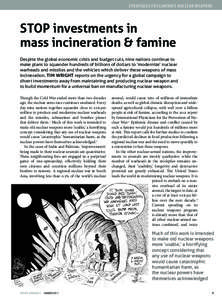 STRATEGIES TO ELIMINATE NUCLEAR WEAPONS  STOP investments in mass incineration & famine Despite the global economic crisis and budget cuts, nine nations continue to make plans to squander hundreds of billions of dollars 