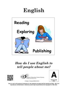 English Reading Exploring Publishing How do I use English to