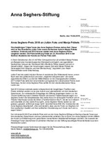 Anna Seghers-Stiftung Vorstand Anna Seghers-Stiftung, c/o Lettrétage e.V., Methfesselstraße 23-25, 10965 Berlin  